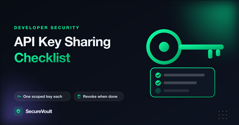 API Key Sharing Checklist for Contractors